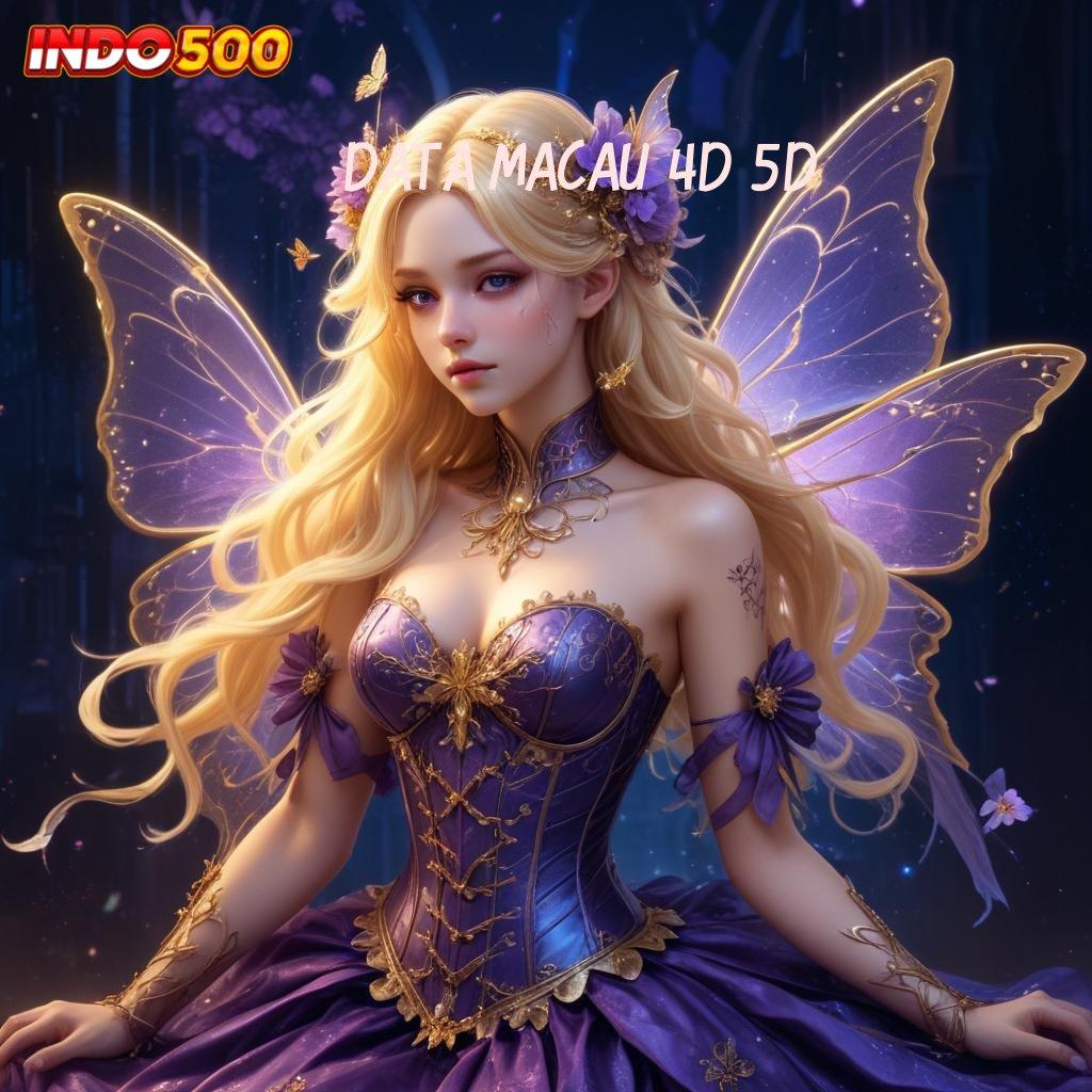 DATA MACAU 4D 5D 💯 kejutan spin langsung auto gacor mulus