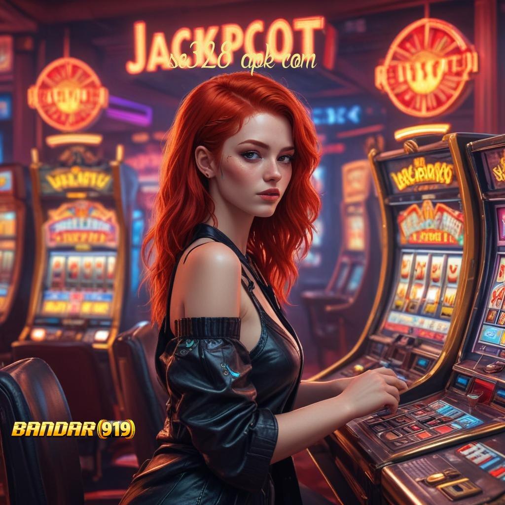 SE328 APK COM 💯 Auto Jackpot Setiap Hari Dengan Apk