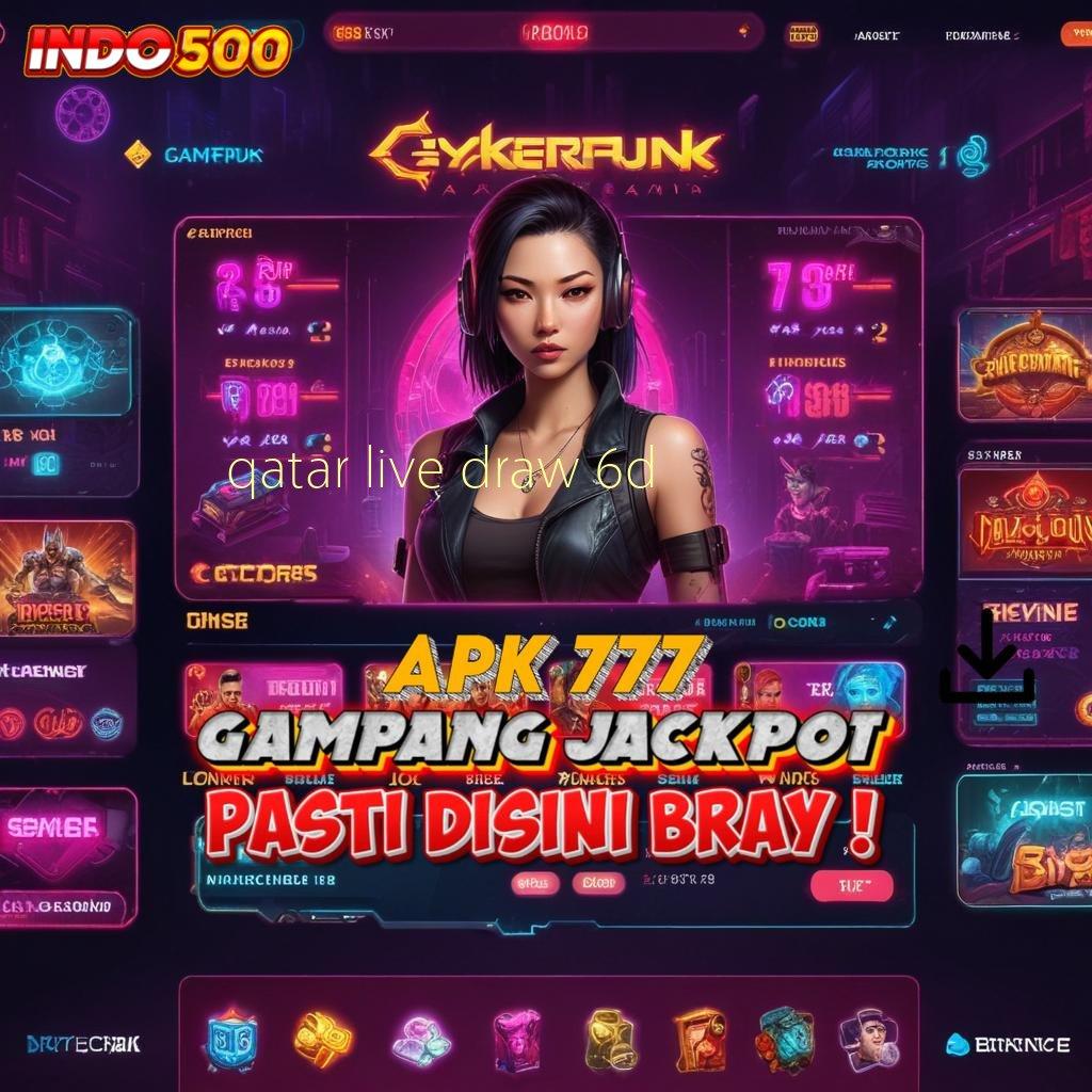 QATAR LIVE DRAW 6D ➿ Pengembangan Mesin Baru Untuk Bonus Scatter Konsisten