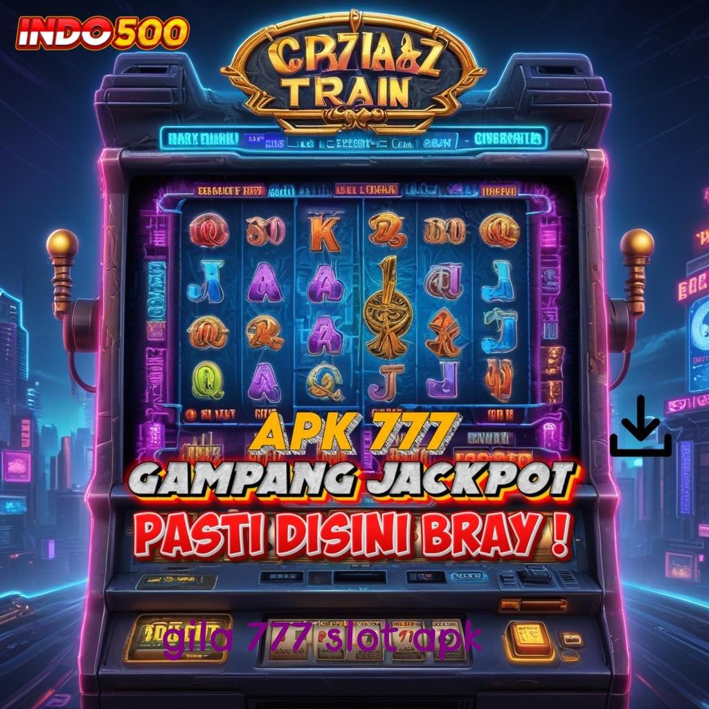 GILA 777 SLOT APK ↪ wisata kuliner lokal