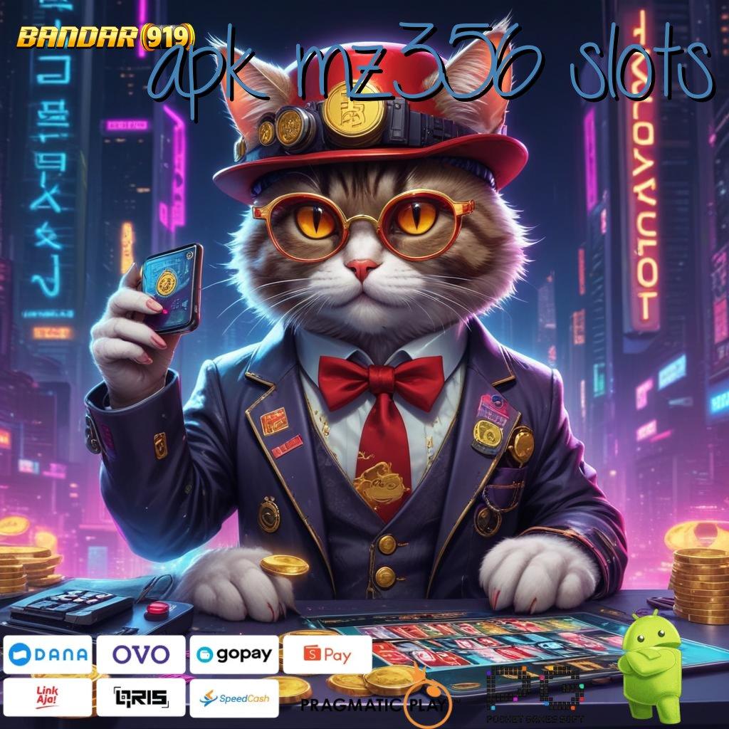 APK MZ356 SLOTS , situs web pola hubungan lembaga informasi sistem k