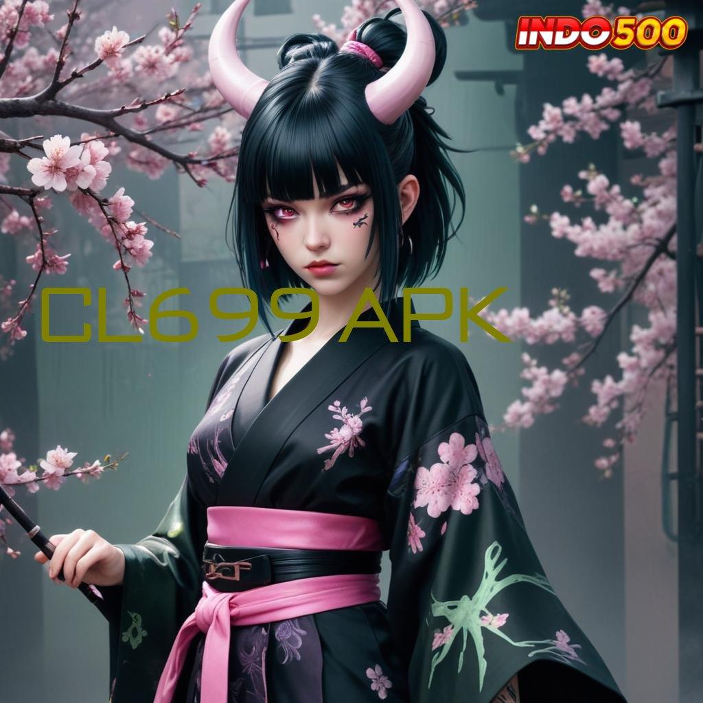 CL699 APK : APK Event Bonus Versi 72