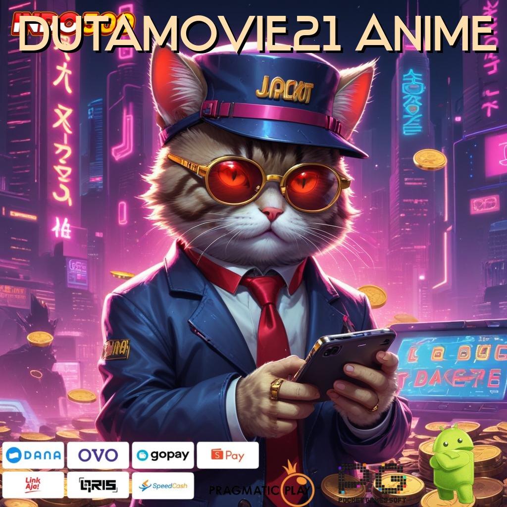 DUTAMOVIE21 ANIME Unduh Slot Gacor Dengan Login Yang Efisien