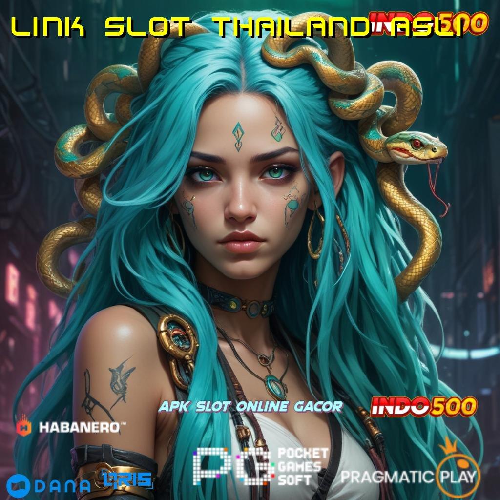 Link Slot Thailand Asli