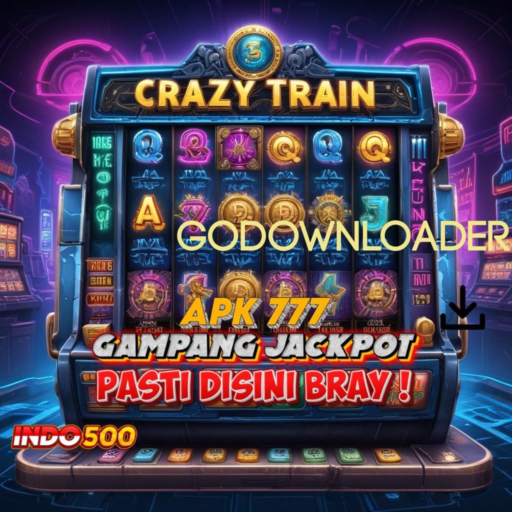 GODOWNLOADER 💥 tarik tunai lancar terus