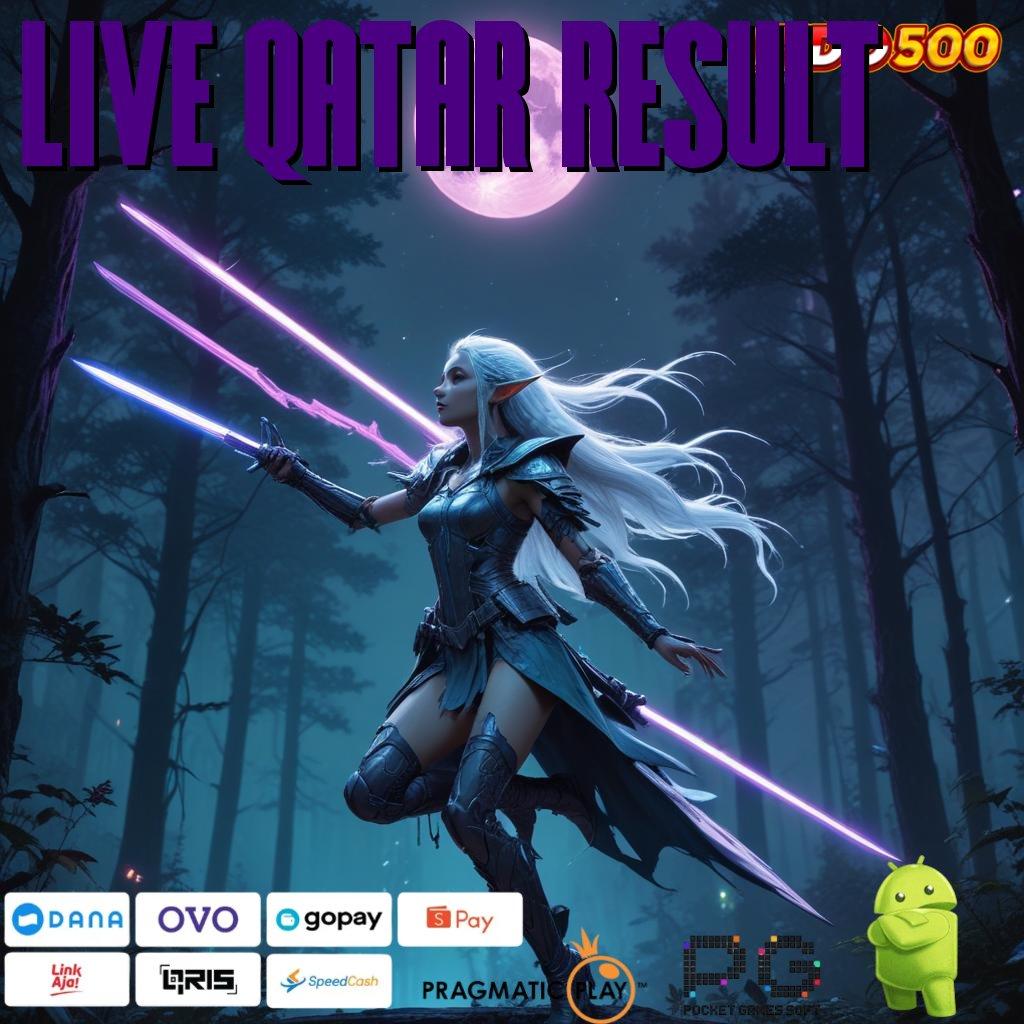 LIVE QATAR RESULT Zona Kaya Demo Slot Langsung Maxwin