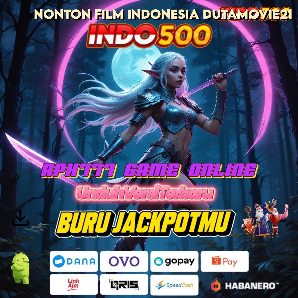 NONTON FILM INDONESIA DUTAMOVIE21 # Slot Auto Scatter Dengan Banyak Rezeki Melimpah