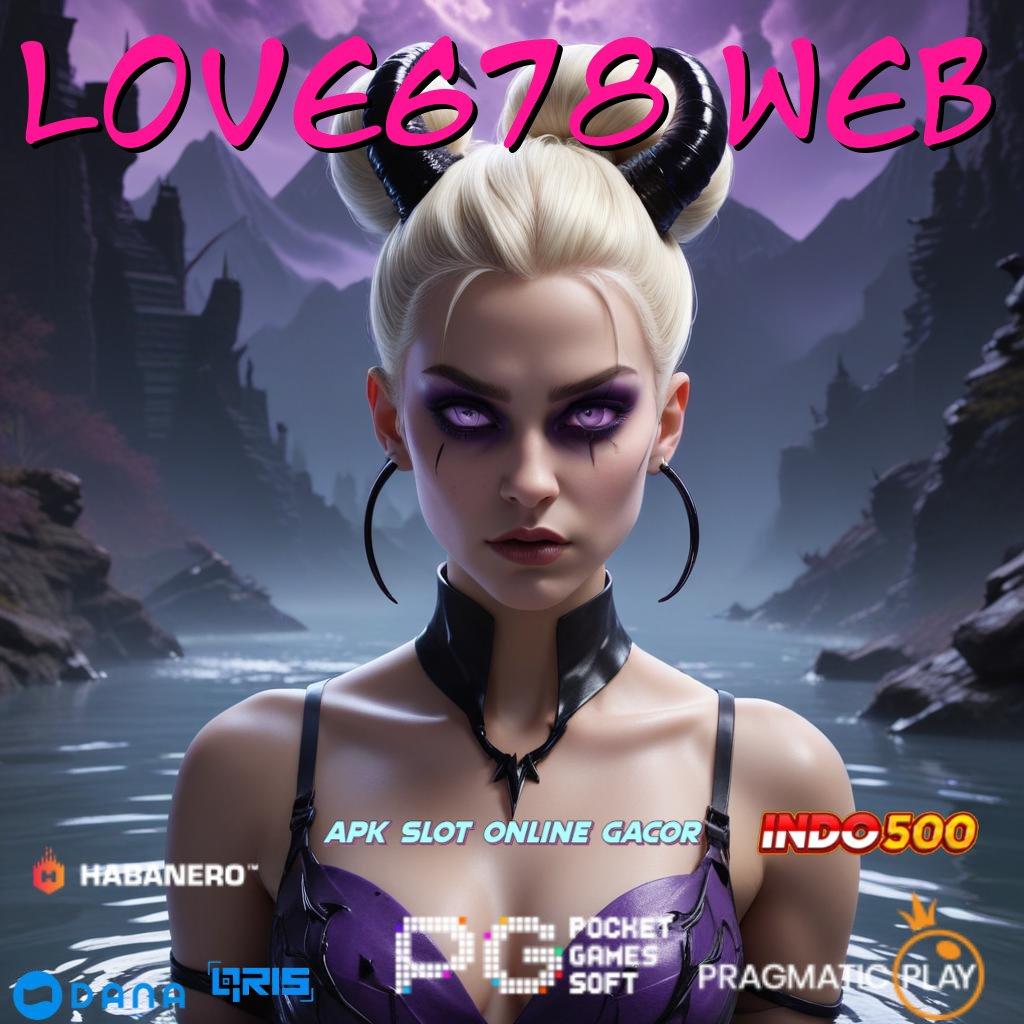 Love678 Web