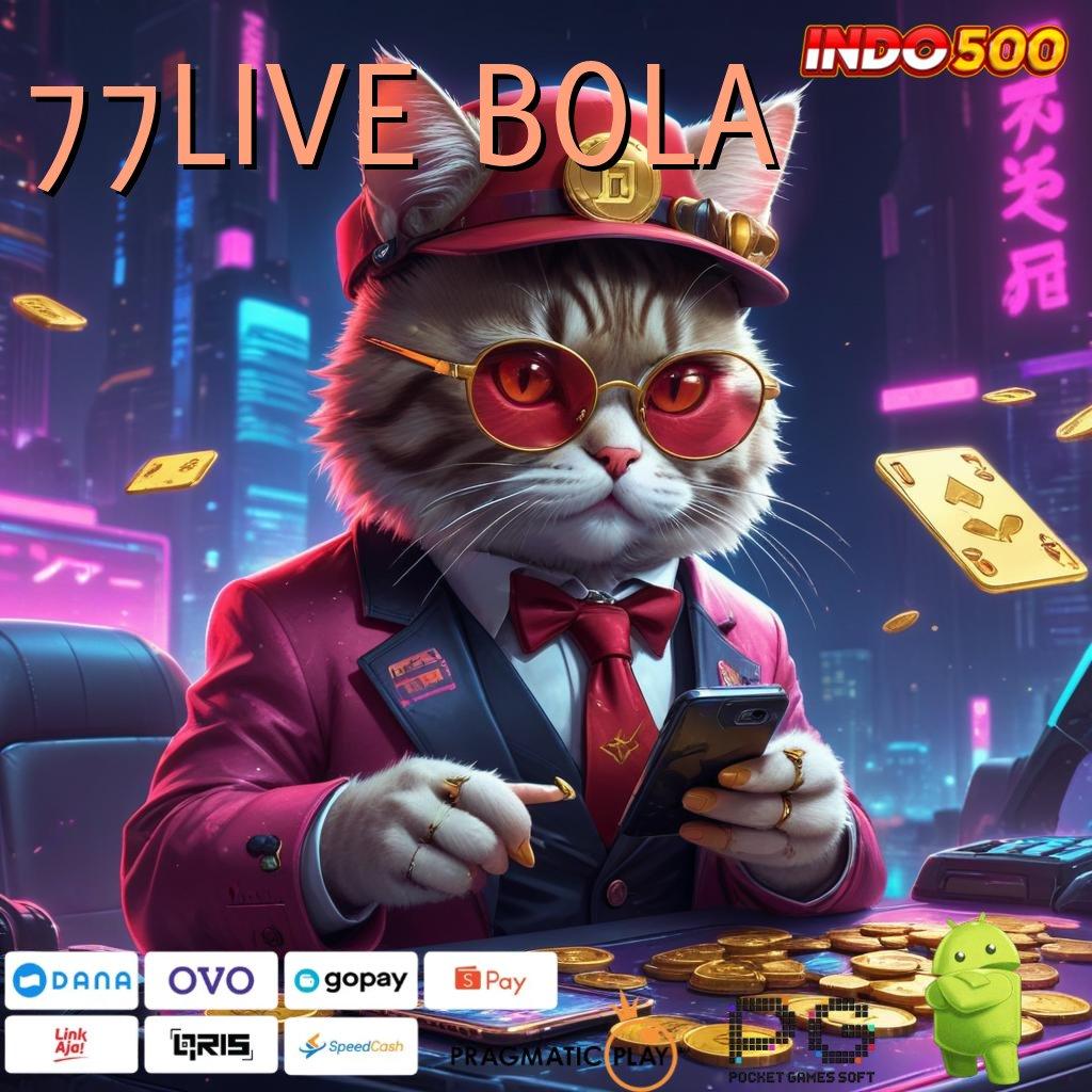 77LIVE BOLA ➜ auto dapat gak diundi!