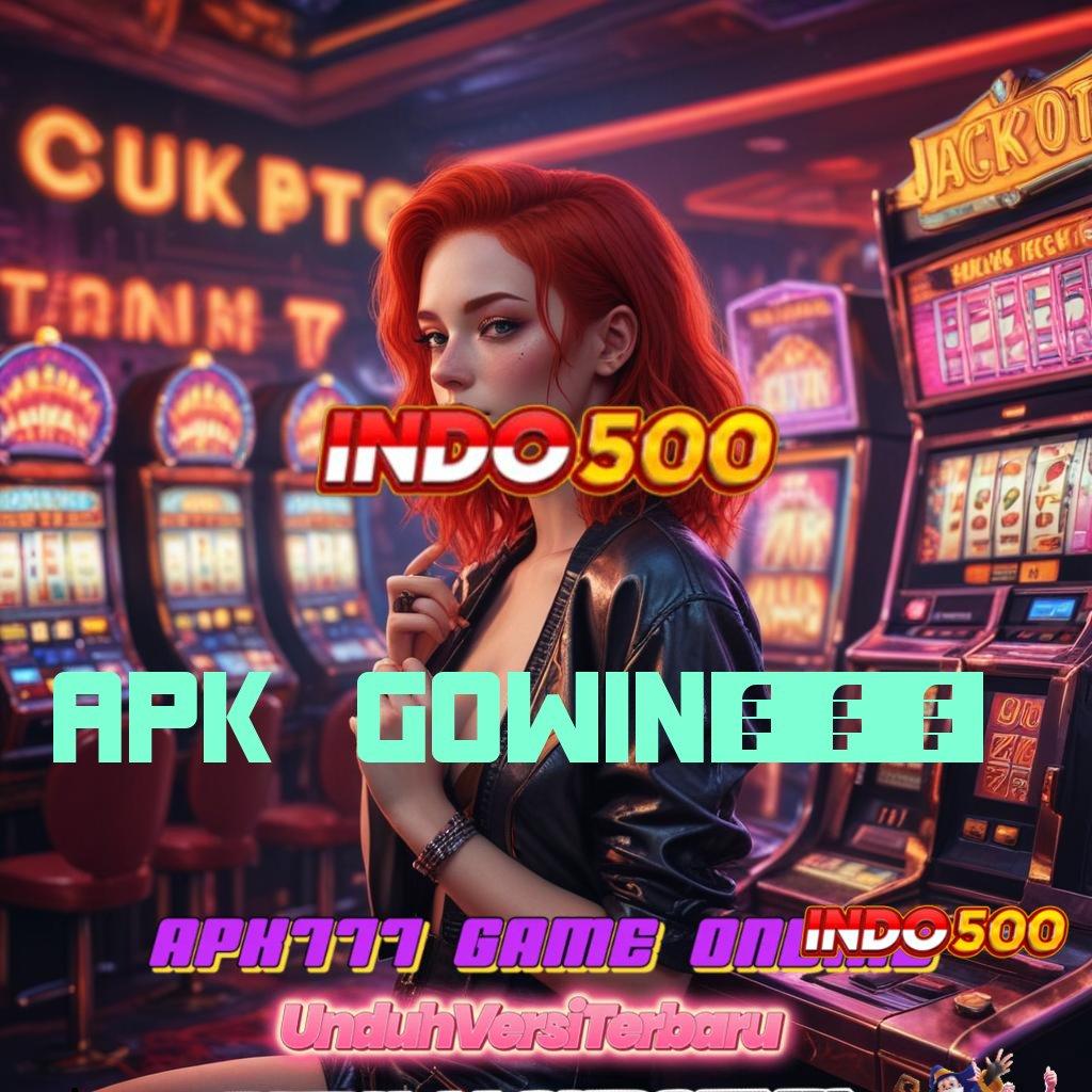 APK GOWIN789 👉 mesin gacor bonus berlipat maksimal