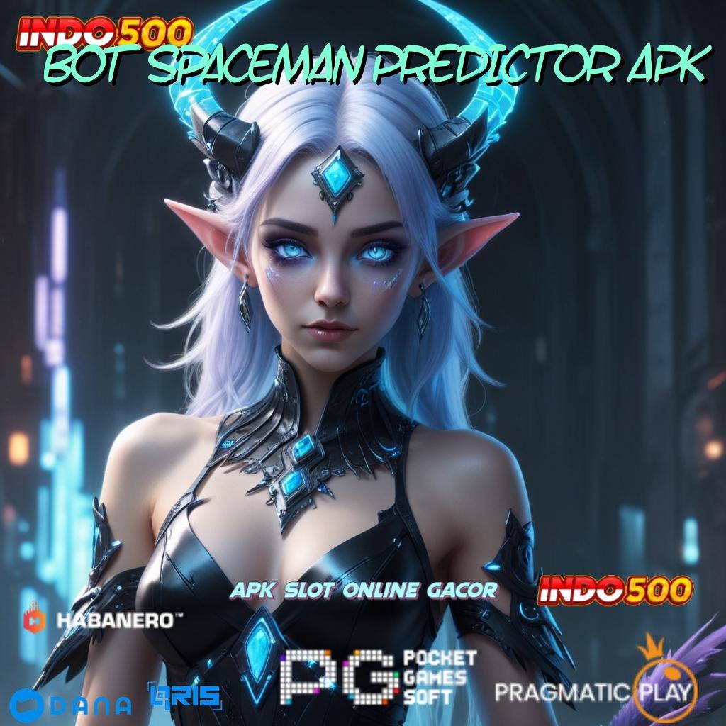 BOT SPACEMAN PREDICTOR APK 🔎 infrastruktur dasar ruang akses sistem operasional perangkat keras titik kontrol