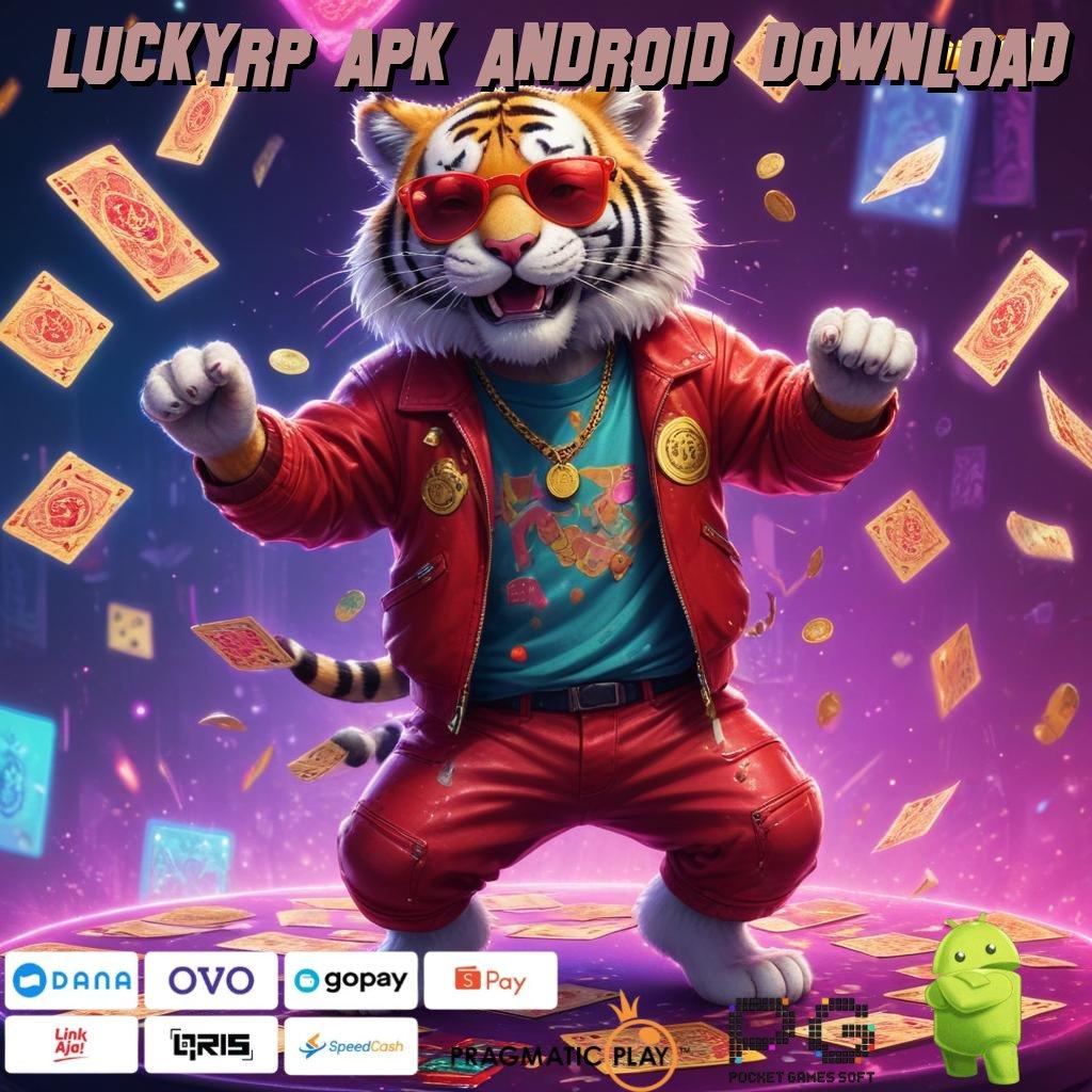 LUCKYRP APK ANDROID DOWNLOAD @ Vape Premium Pengalaman Terbaik