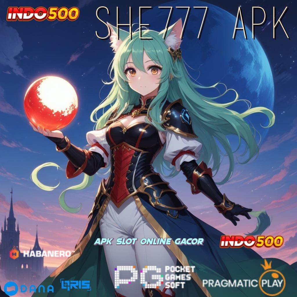 SHE777 APK : Berlimpah Putar E Wallet New Member Langsung Pola