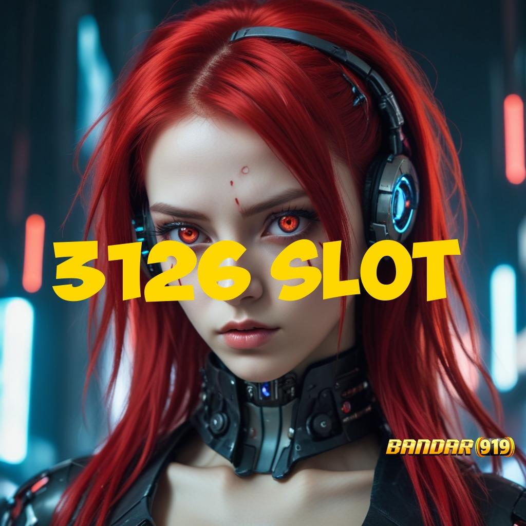 3126 SLOT ➳ Layanan APK Versi Terkini Tatanan