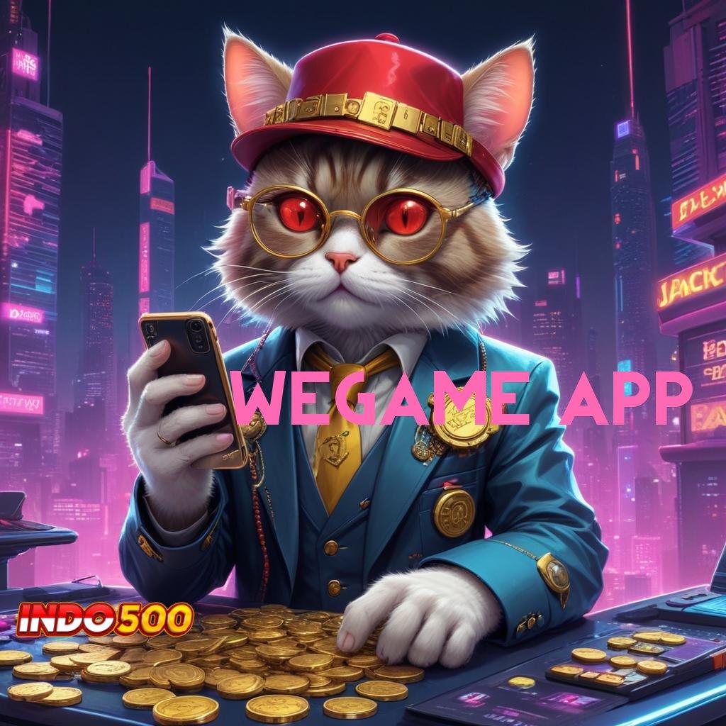 WEGAME APP ↦ penguasa kemenangan dengan fitur baru dalam jalur cepat