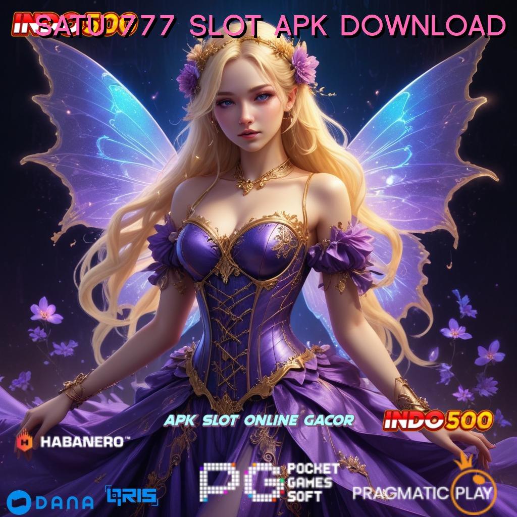 SATU 777 SLOT APK DOWNLOAD ➜ Pembaruan Cepat Mahasiswa Dimudahkan Dengan Teknologi