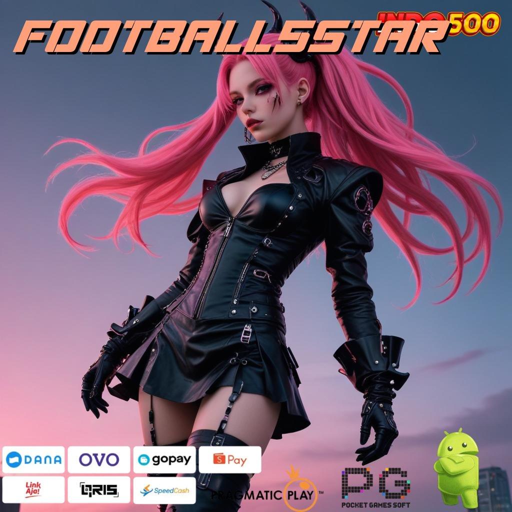 FOOTBALL5STAR Aplikasi Jackpot RTP Tinggi