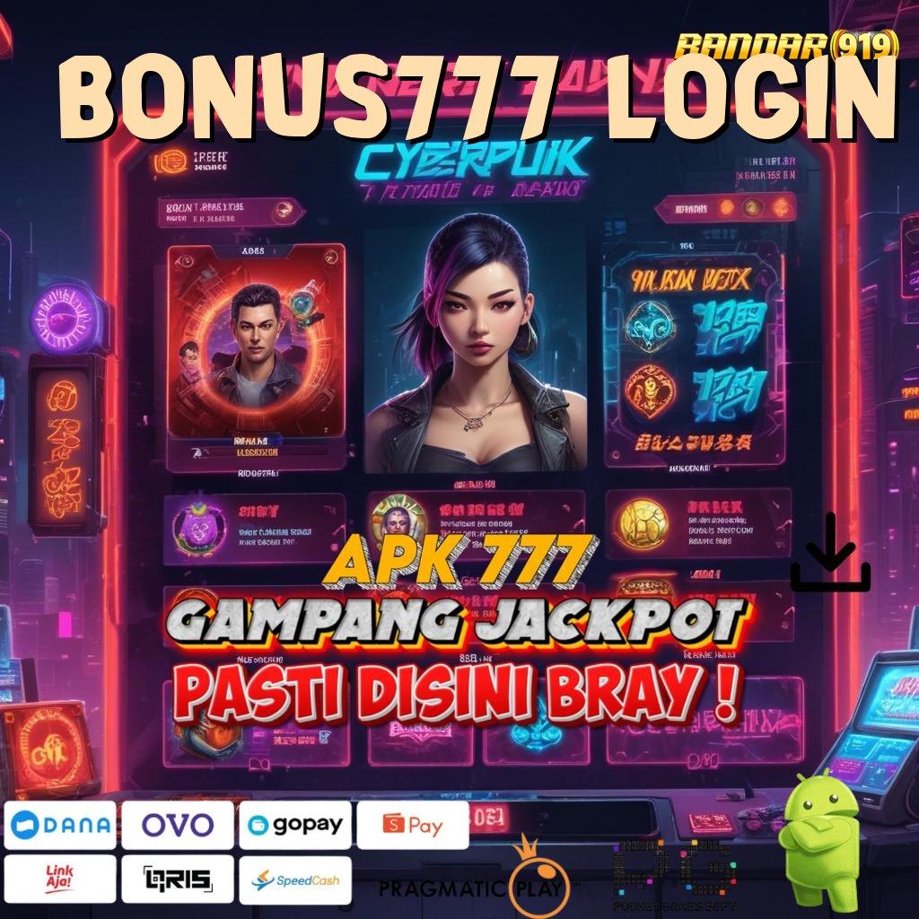 BONUS777 LOGIN > Raih Jackpot Dalam Sistem Digital Terkini