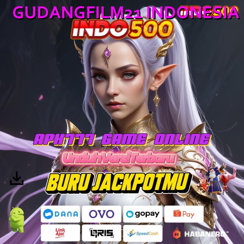 GUDANGFILM21 INDONESIA # Mudah Dikendalikan Android Aman Gacor Langsung