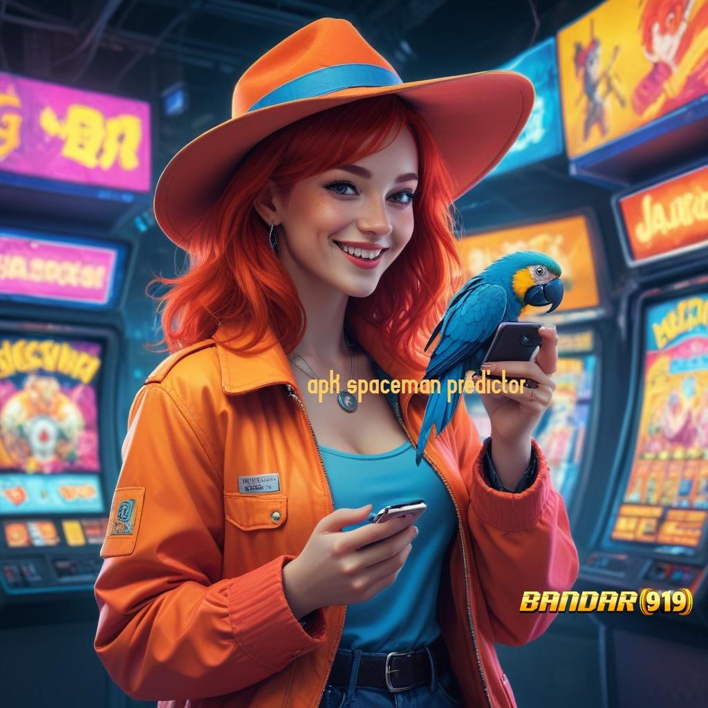 APK SPACEMAN PREDICTOR ✔ Slot Aplikasi Hari Ini Bonus Gacor