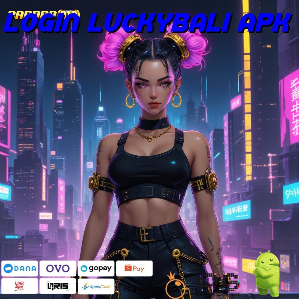 LOGIN LUCKYBALI APK | Solusi Event Baru Untuk Bonus Dengan Mudah