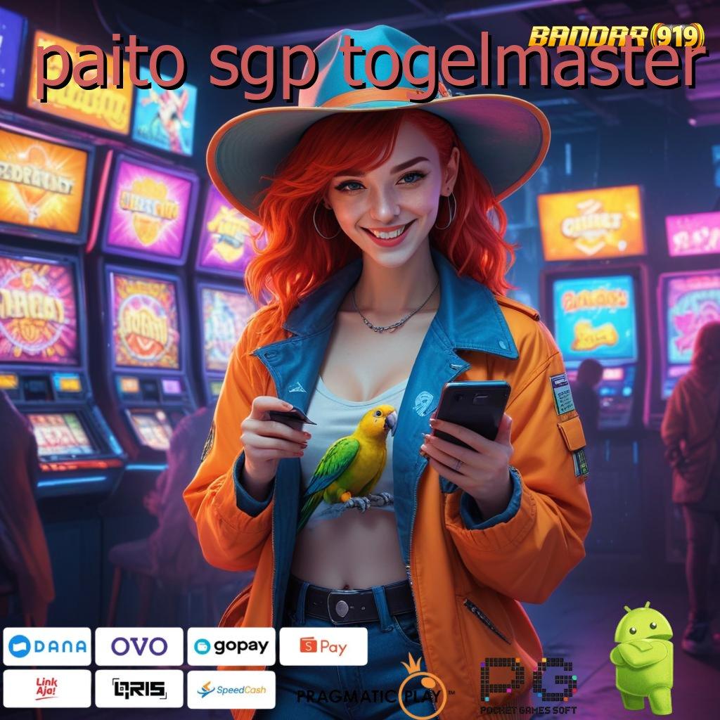 PAITO SGP TOGELMASTER | Slot Auto Scatter Dengan Banyak Rezeki Melimpah