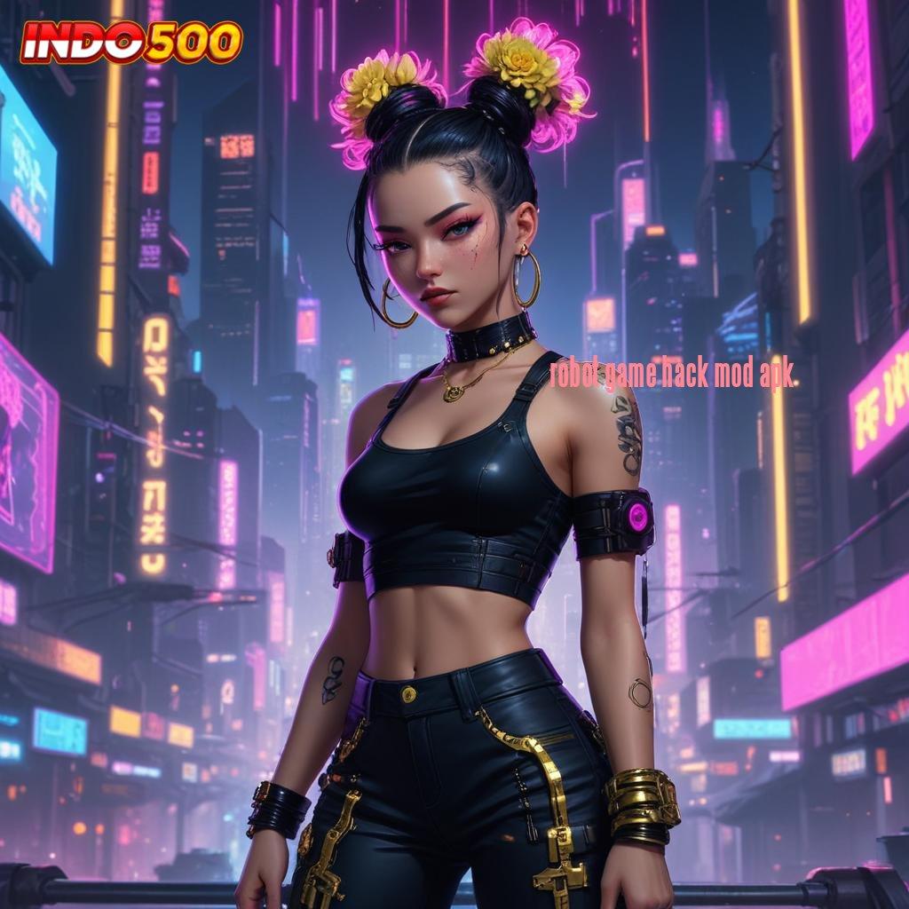 ROBOT GAME HACK MOD APK Pendanaan Ramah Di Gunakan Gampang Bisa Kaya