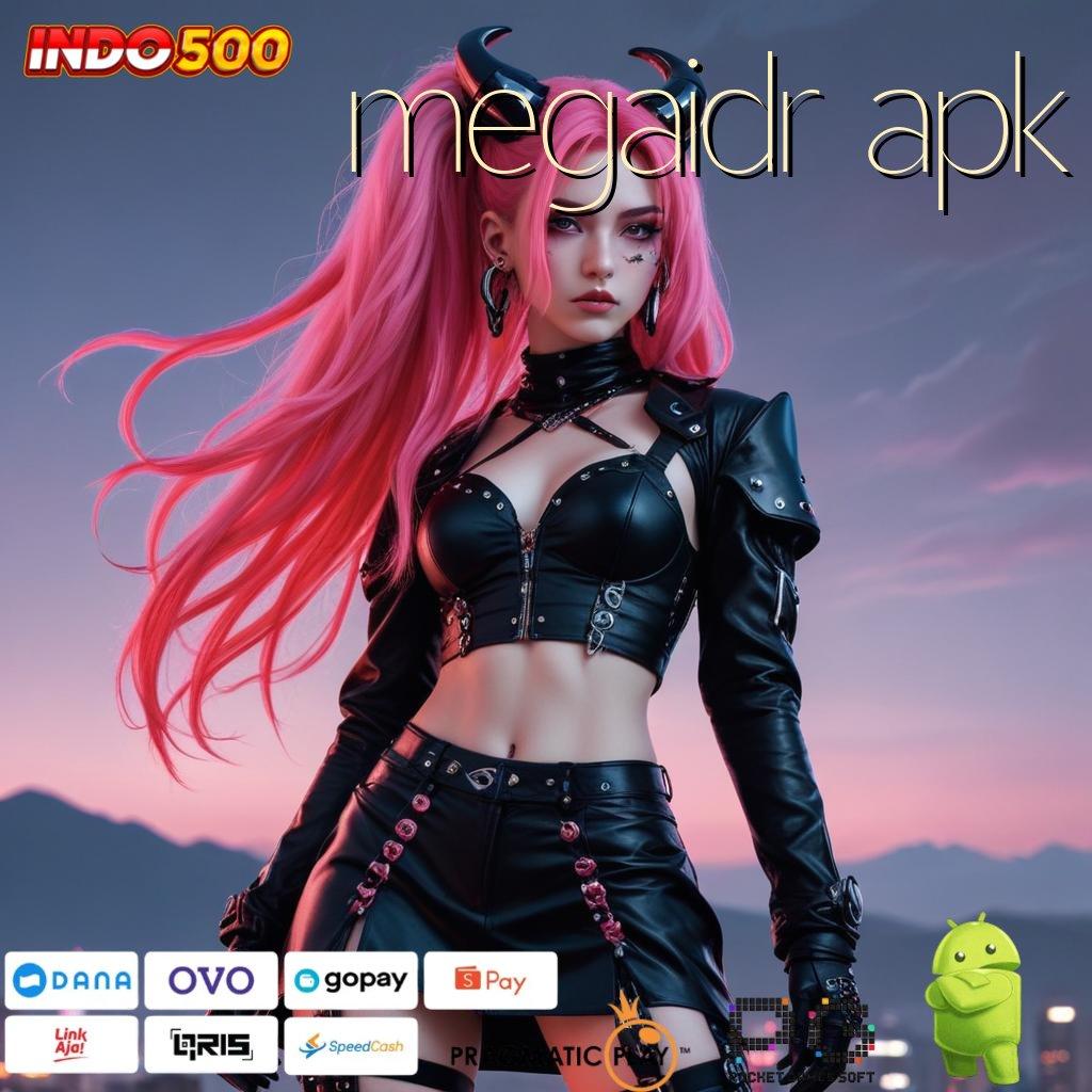 MEGAIDR APK mudah maxwin promo code di jamin