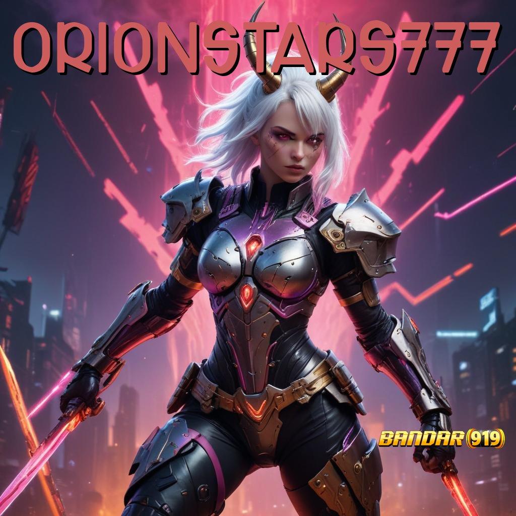 ORIONSTARS777 🚀 teknologi baru inovasi keren info teruji