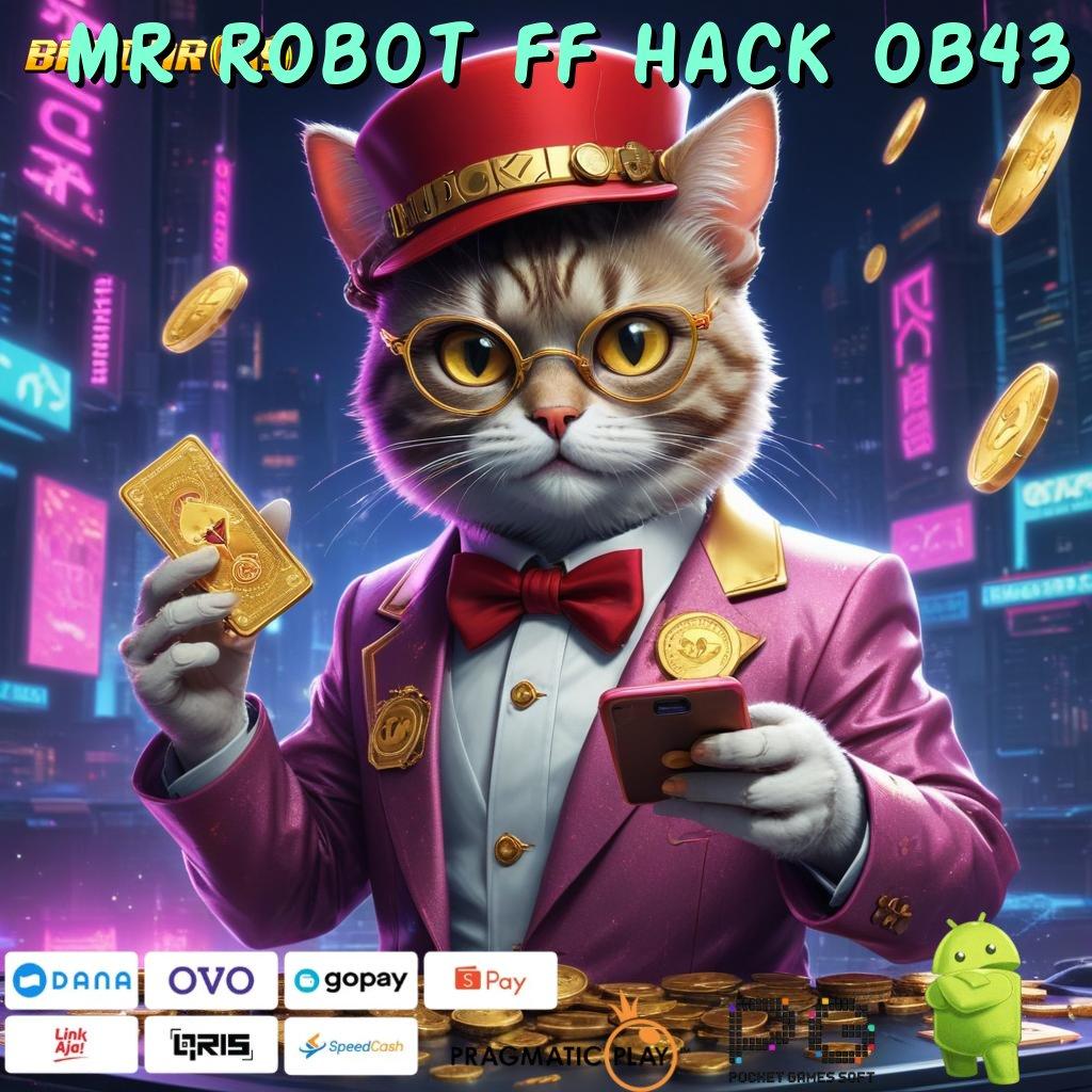 MR ROBOT FF HACK OB43 : jago taktik bri kaya hari