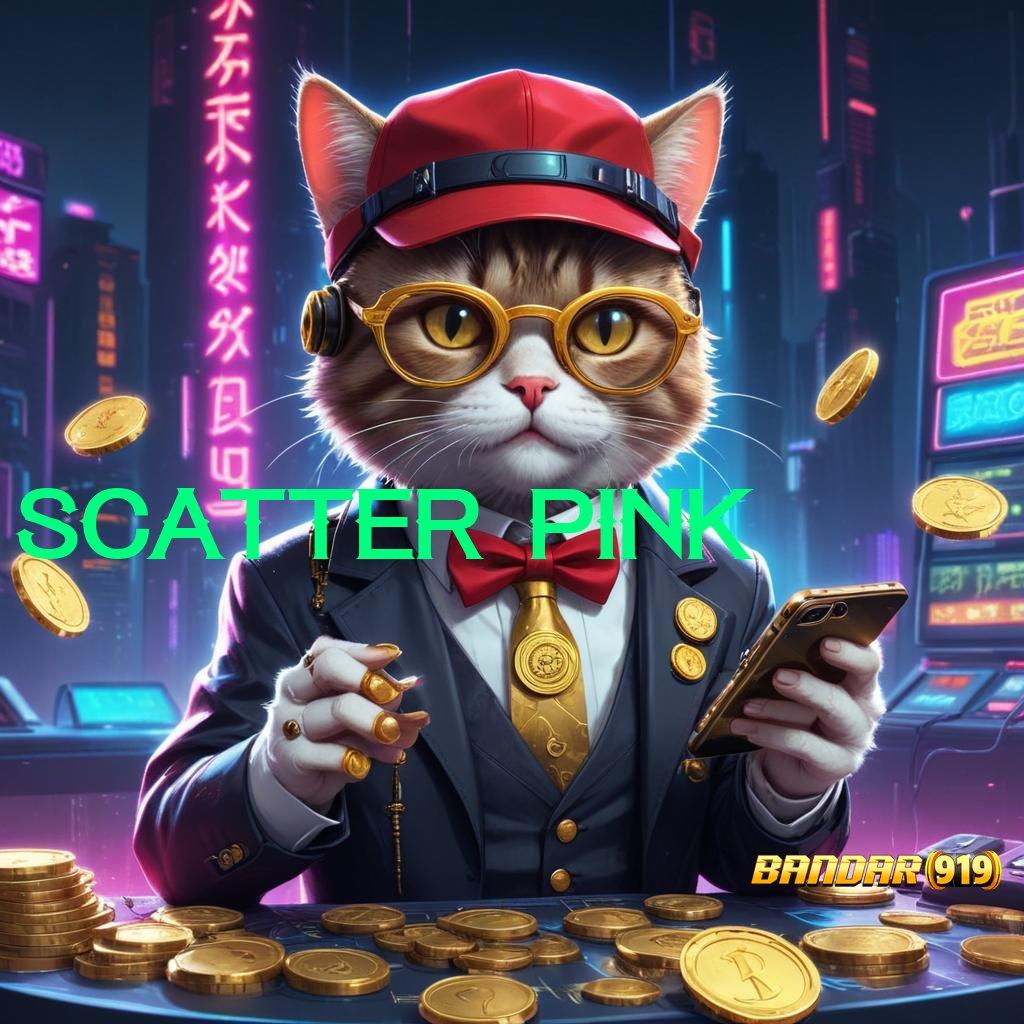 SCATTER PINK 👉 Keamanan Data Dijamin Dengan Solusi Digital Unggul