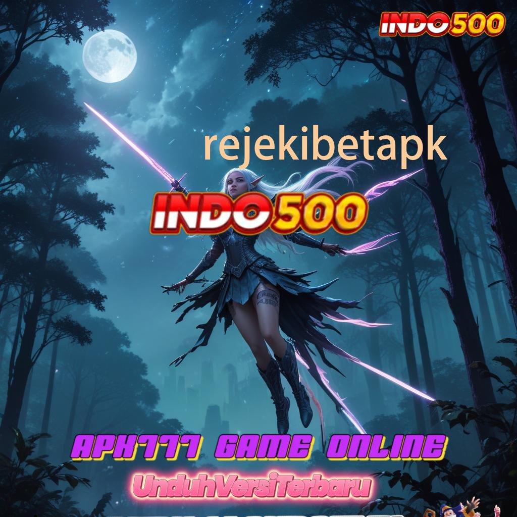 REJEKIBETAPK # Versi Terbaru Android iOS RTP Basis Operasional