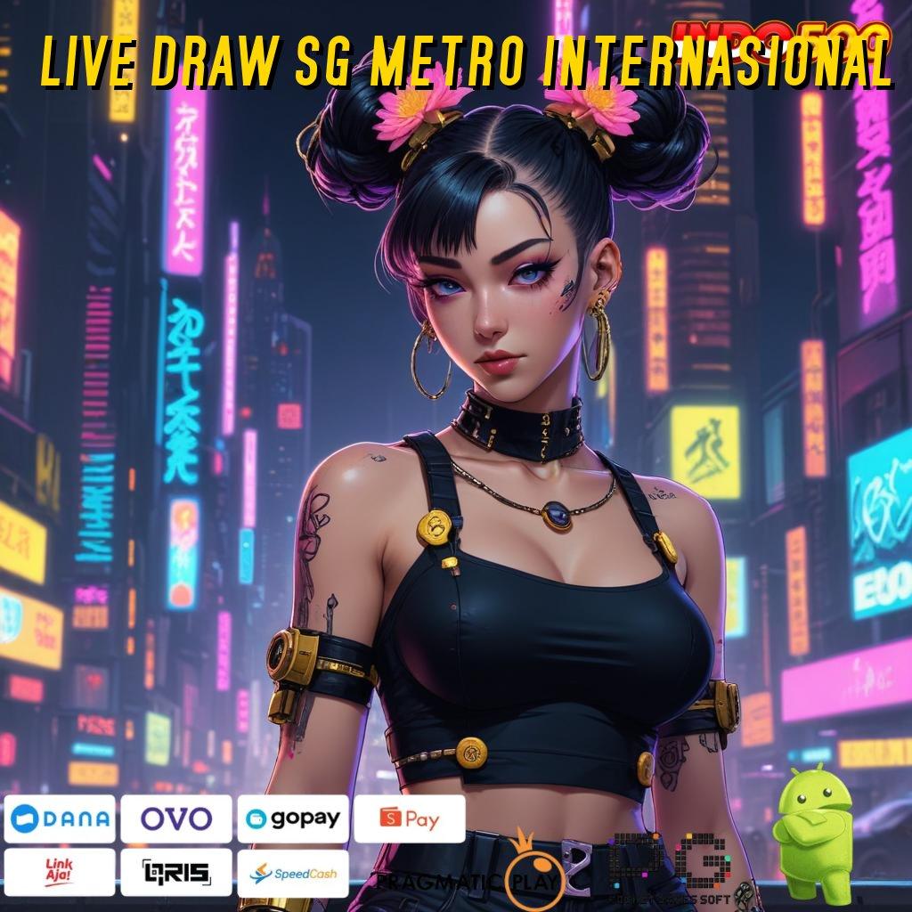 LIVE DRAW SG METRO INTERNASIONAL situs web pola hubungan lembaga informasi sistem k