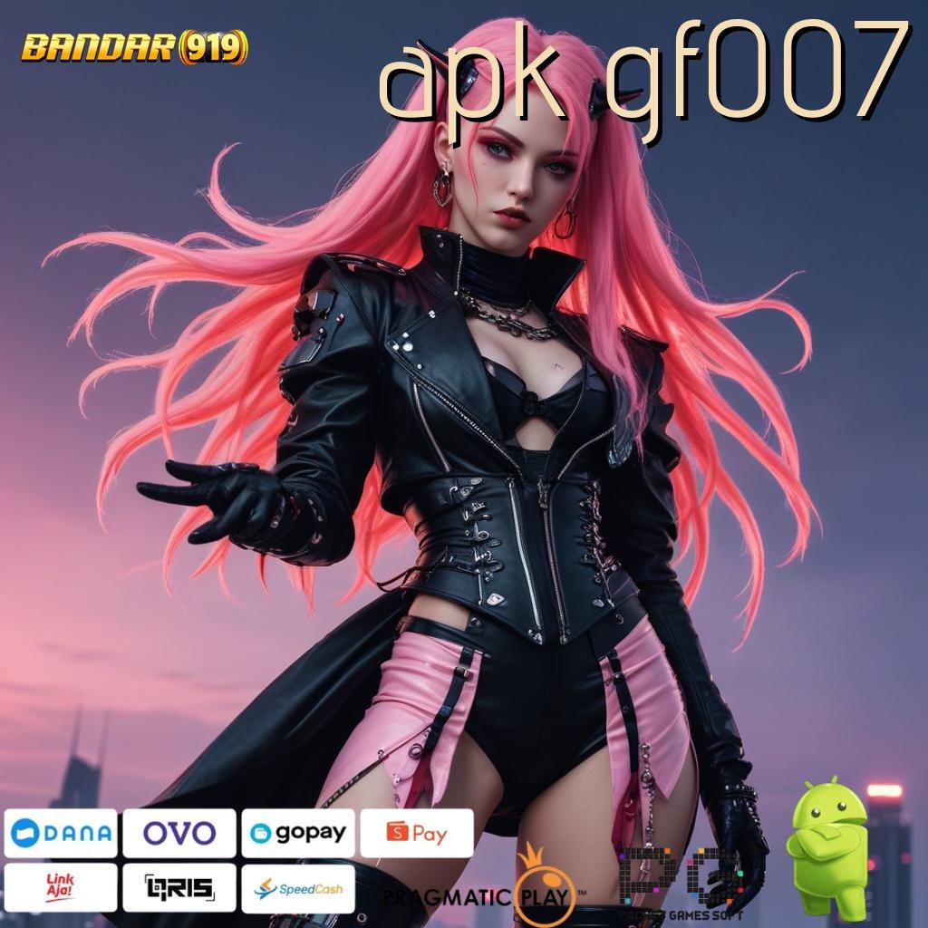 APK GF007 , Pembaruan Terbaru Hack Slot Online Apk