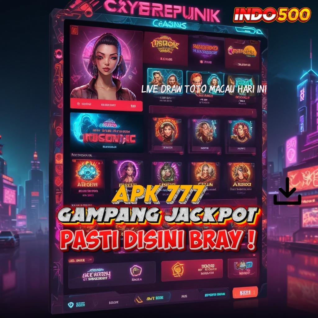 LIVE DRAW TOTO MACAU HARI INI 💥 game slot fleksibel untung hanya skill