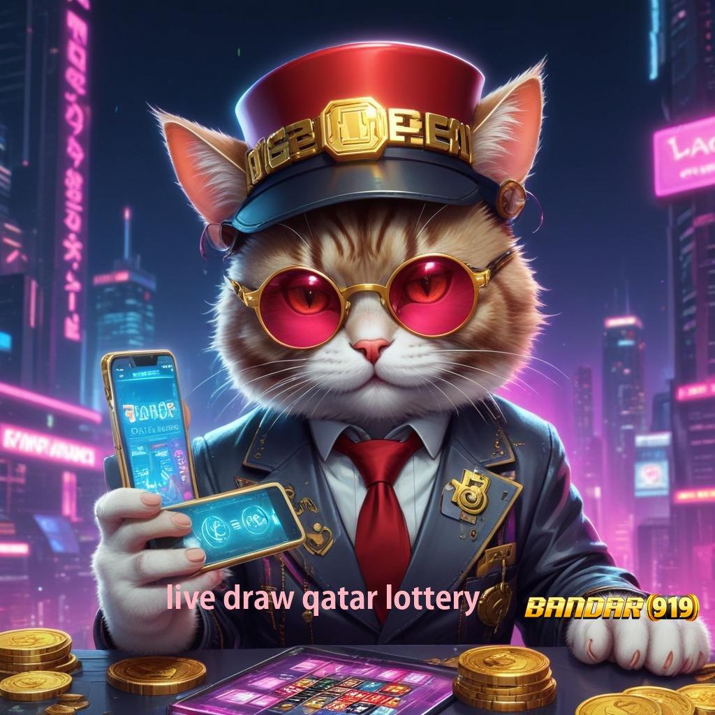 LIVE DRAW QATAR LOTTERY 👉 Menjaga Bonus Besar dengan Teknologi Canggih