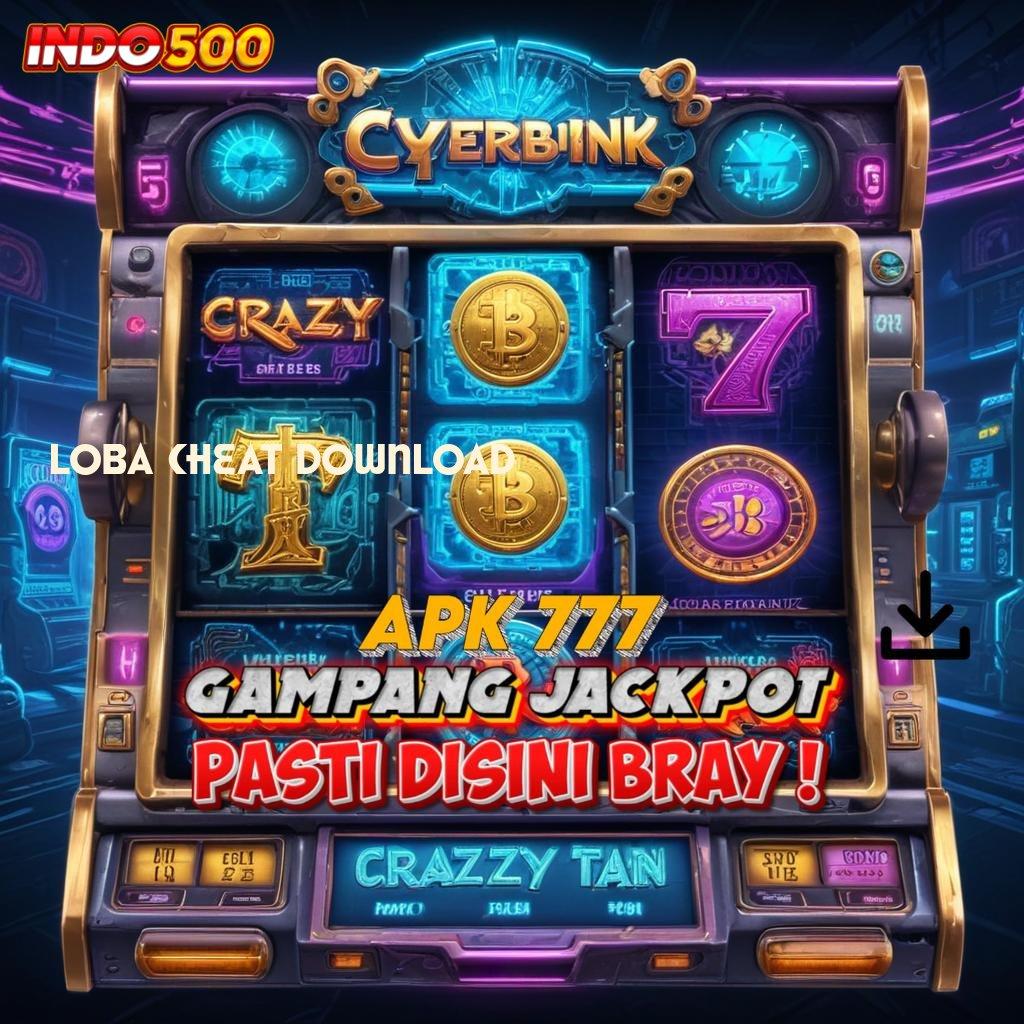 LOBA CHEAT DOWNLOAD ≫ Depo Mandiri Idr 5 APK Slot Gacor, 2025: Keseruan yang Berkelanjutan!