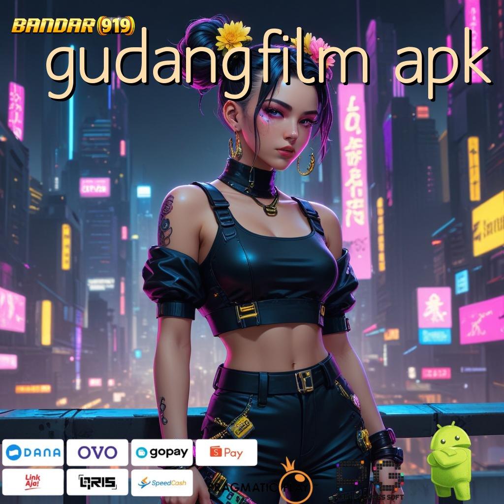 GUDANGFILM APK # Setor Kilat Dalam Waktu 2 Menit Saja Galeri Game