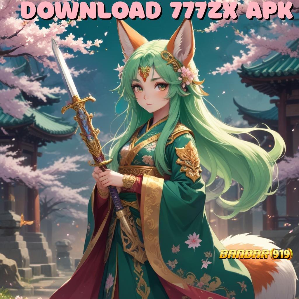 DOWNLOAD 777ZX APK ➿ kapasitas besar slot penuh keceriaan gacor hari ini