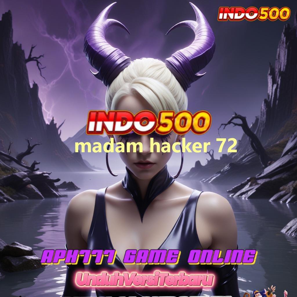 MADAM HACKER 72 ➜ Pendanaan Lestari APK Slot Uang Tunai untuk Pemain Serius