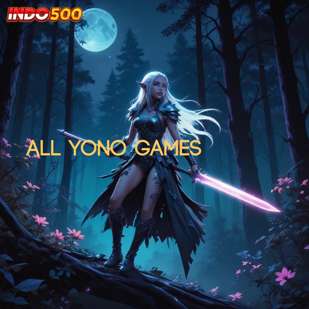 ALL YONO GAMES ➿ Layanan APK Versi Terkini Infrastruktur Digital