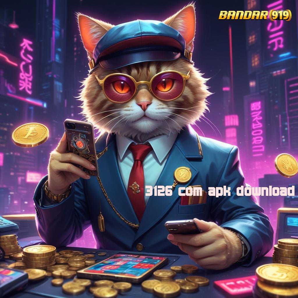 3126 COM APK DOWNLOAD | Slot Game APK Terbaik Hari Ini