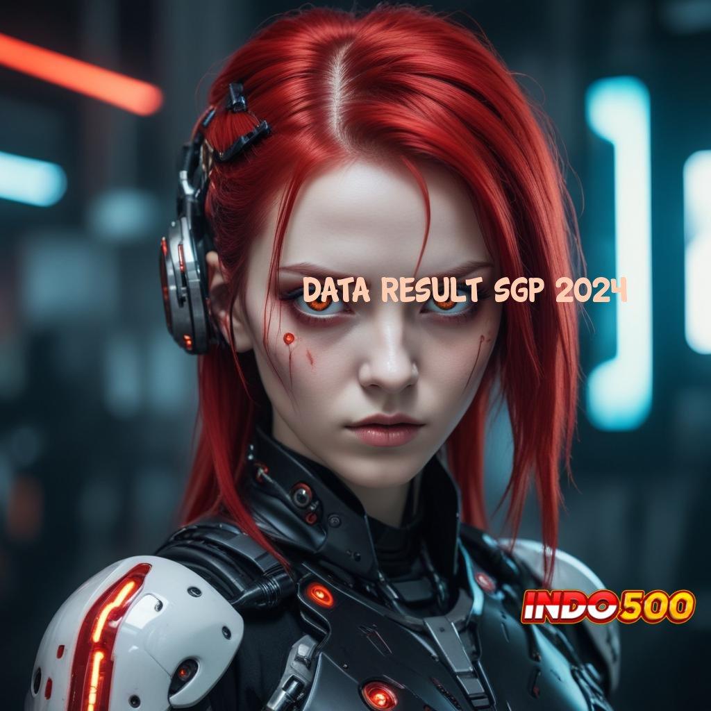 DATA RESULT SGP 2024 💥 APK Baru Anti Lag Paling Stabil