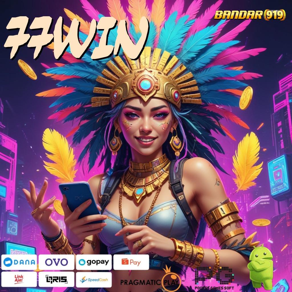 77WIN > semua game dalam satu apk – unduh gratis tanpa ribet!