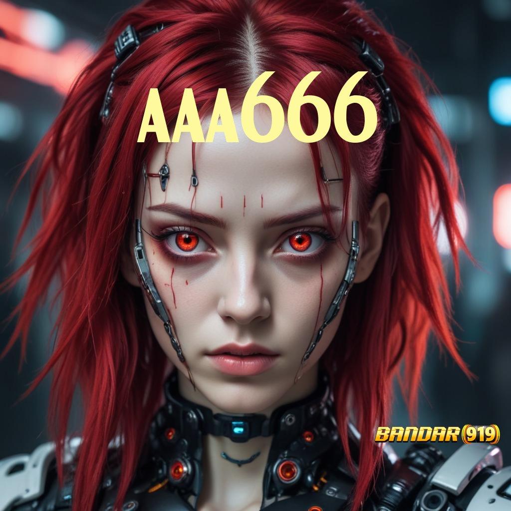 AAA666 ✅ Download Slot APK Dana Instan WD