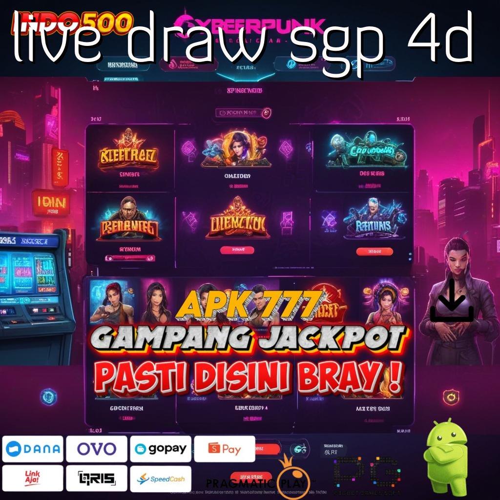 LIVE DRAW SGP 4D Buruan Yuk Pesan Permainan Terintegrasi