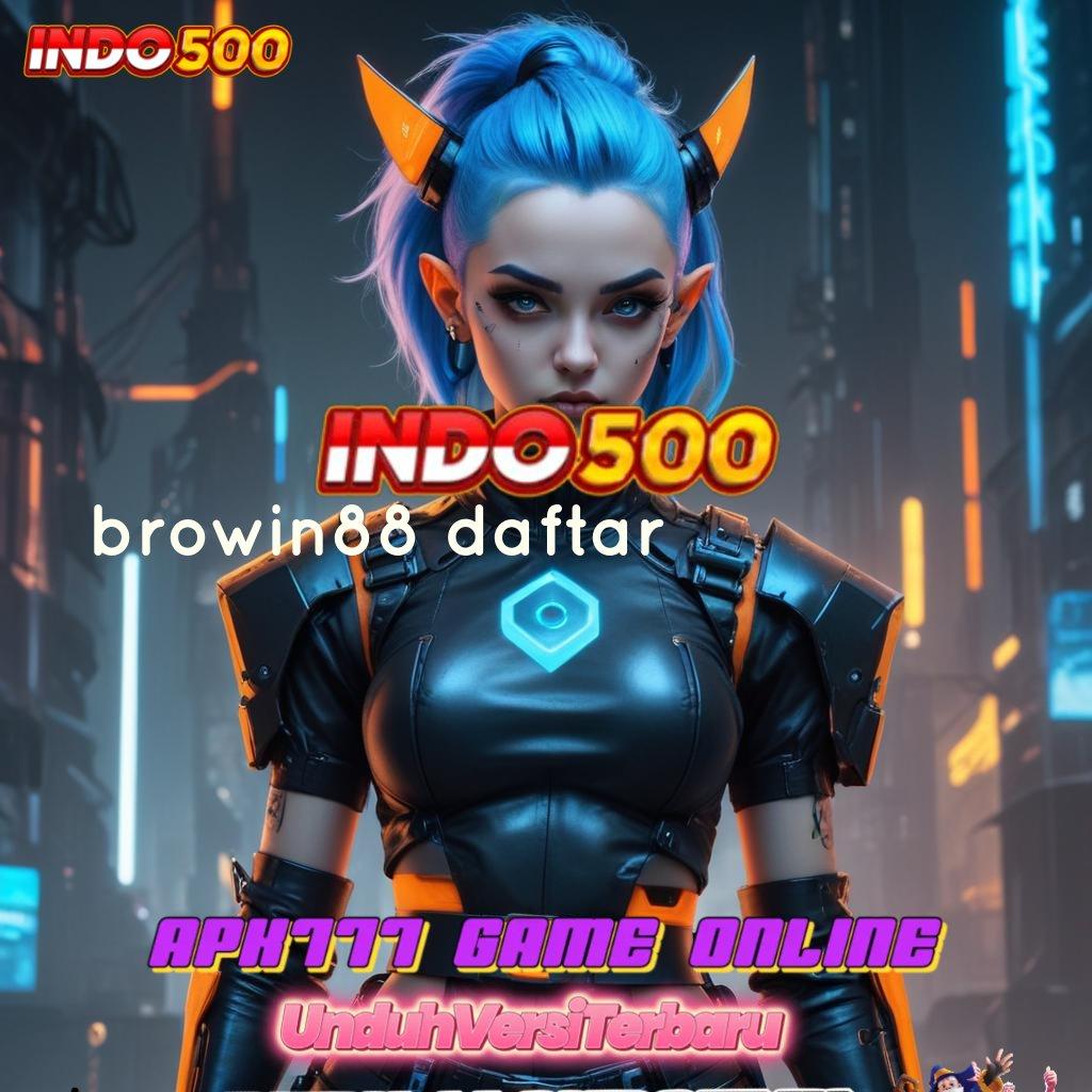 BROWIN88 DAFTAR ✔ wd bonus tanpa kekalahan langsung kaya!