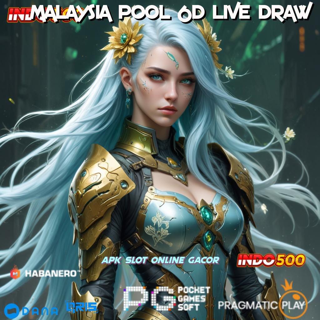 MALAYSIA POOL 6D LIVE DRAW 🎮 backdoor sukses auto gacor dengan jalan pintas online