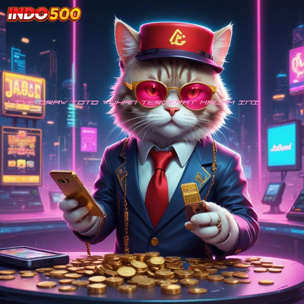 LIVE DRAW TOTO WUHAN TERCEPAT MALAM INI Spin Valid Android Bonus Langsung