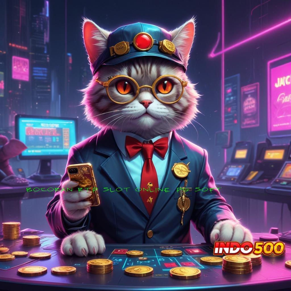 BOCORAN RTP SLOT ONLINE PG SOFT ➜ APK Event Bonus Versi 7